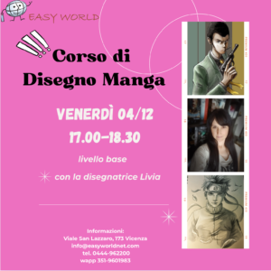 WORKSHOP e CORSO DISEGNO MANGA BASE WORKSHOP e CORSO DISEGNO MANGA BASE